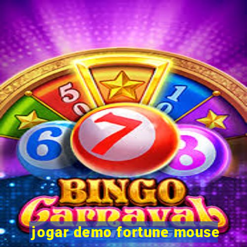 jogar demo fortune mouse